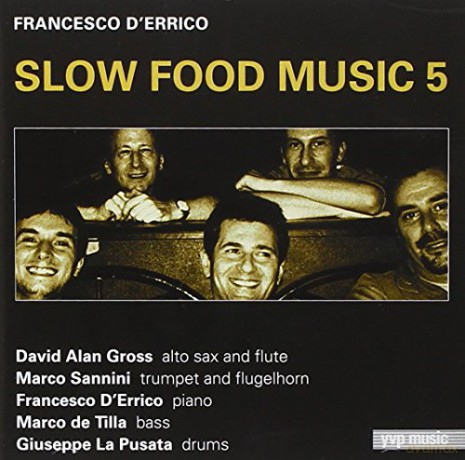Francesco D'Errico: Slow Food Music 5 [CD]