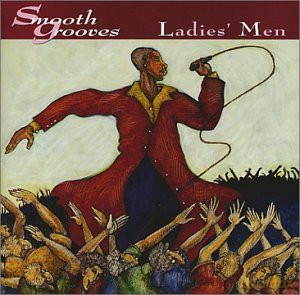 Smooth Grooves Ladies Men [CD]