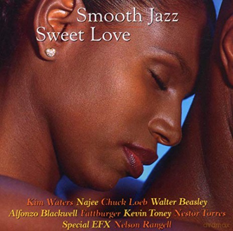 Smooth Jazz Sweet Love [CD]