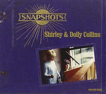 Shirley Collins and Dolly Collins: Snapshots [CD]
