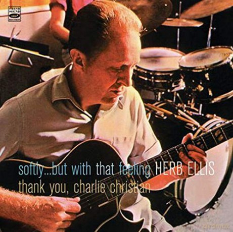 Herb Ellis: Softly..But/Thank You [CD]