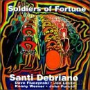 Santi Debriano: Soldiers Of Fortune [CD]