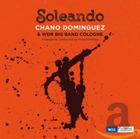 Chano Dominguez: Soleando [CD]