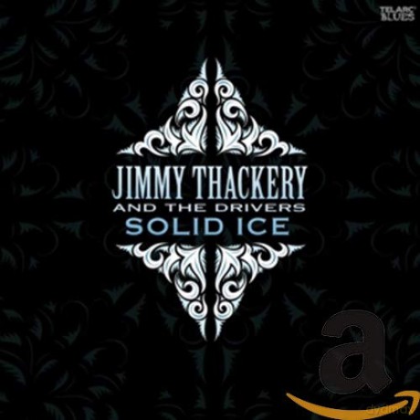 Jimmy Thackery: Solid Ice [CD]