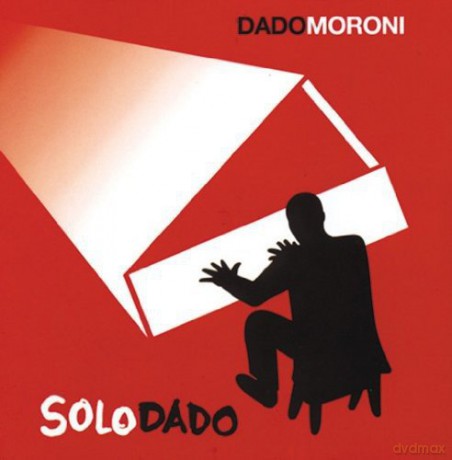 Dado Moroni: Solo Dado [CD]