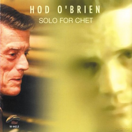 Hod O'Brien: Solo For Chet [CD]