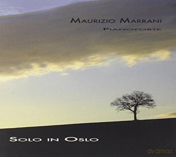 Maurizio Marrani: Solo In Oslo [CD]