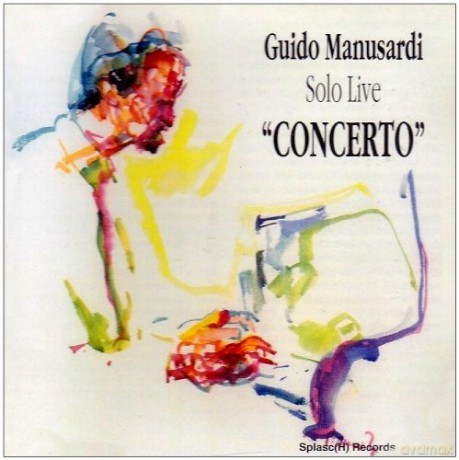 Guido Manusardi: Solo Live 'Concerto' [CD]