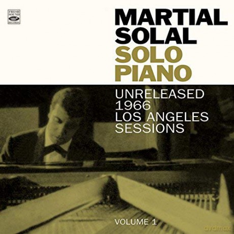 Martial Solal: Solo Piano (Unreleased 1966 L.A. Sessions Vol.1) [CD]