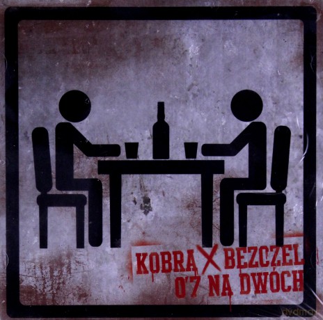 Kobra / Bezczel: 0,7 Na Dwóch [CD]