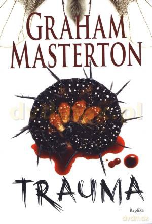 Trauma - Graham Masterton [KSIĄŻKA]