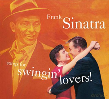 Frank Sinatra: Songs For'swingin'Lovers! [CD]
