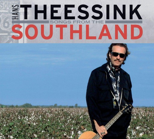 Hans Theessink: Songs From The Southland [CD]