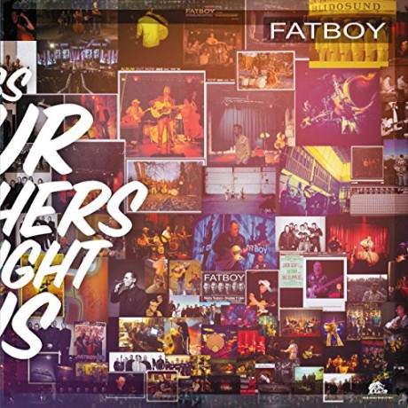 Fatboy: Songs Our Mothers Taught Us (Lp) [CD]