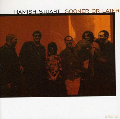 Hamish Stuart: Sooner Or Later [CD]