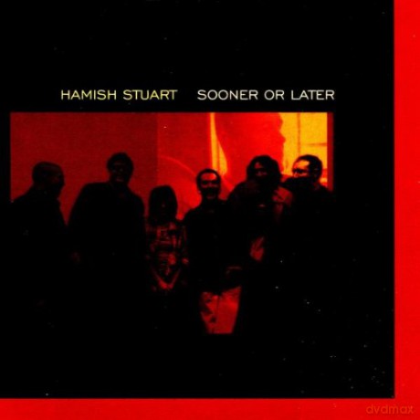Hamish Stuart: Sooner Or Later [CD]