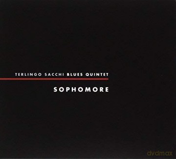 Terlingo Sacchi Blues Quintet: Sophomore [CD]