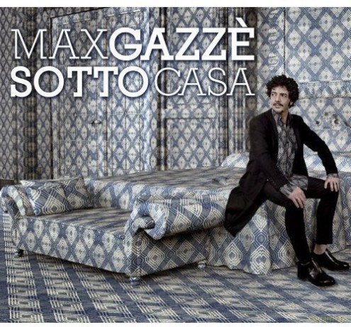 Max Gazze': Sotto Casa [CD]