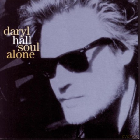 Daryl Hall: Soul Alone [CD]