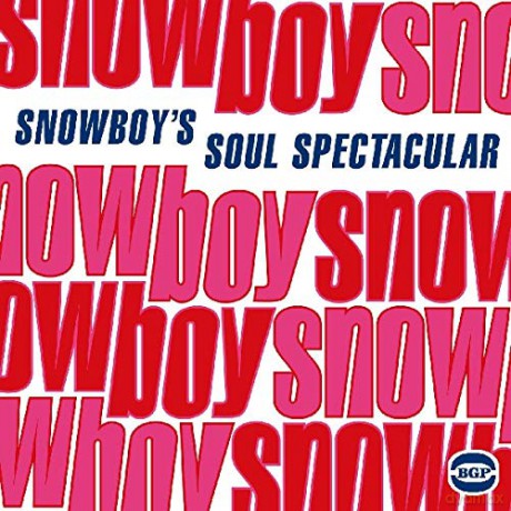 Snowboy: Soul Spectacular - The Funk And Soul Recordings [CD]