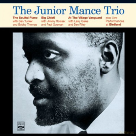 Junior Mance Trio: Soulful Piano/Big Chief.. [2CD]