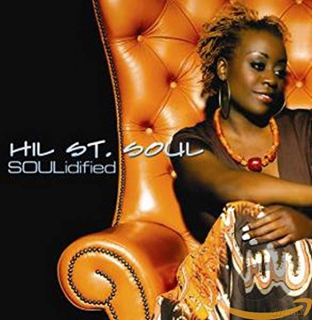 Hil St. Soul: Soulidified [CD]