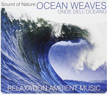 Vari-Sound of Nature: Sound Of Nature, Ocean Weaves [CD]