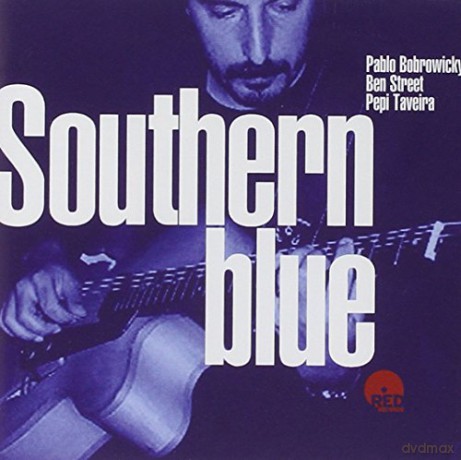 Pablo Bobrowicky: Southern Blue [CD]
