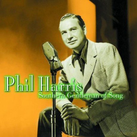 Phil Harris: Southern Gentlemen Song [CD]