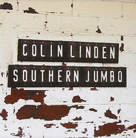 Colin Linden: Southern Jumbo [CD]