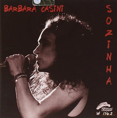 Barbara Casini: Sozinha [CD]