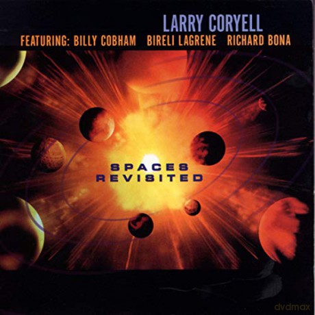 Larry Coryell: Space Revisited [CD]