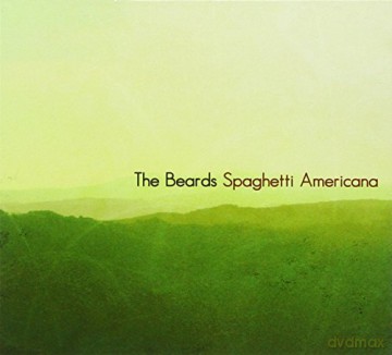 Beards The: Spaghetti Americana [CD]