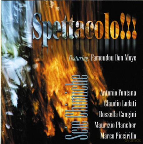Scie Chimiche: Spettacolo!!! [CD]
