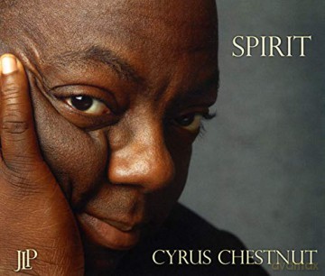Cyrus Chestnut: Spirit [CD]