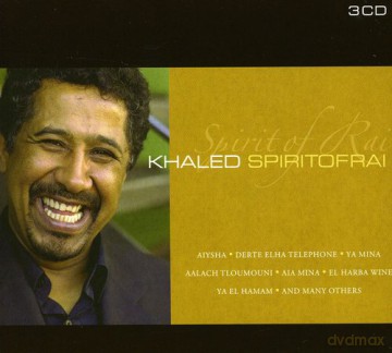 Khaled: Spirit Of Rai [3CD]