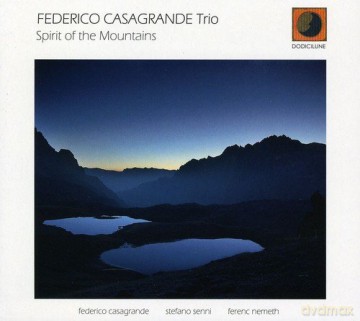 Federico Casagrande: Spirit Of The Mountains [CD]