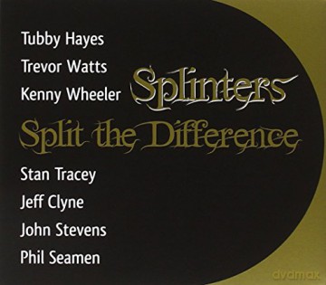 Splinters: Split The Difference [CD]