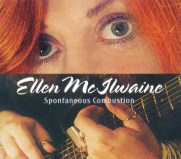 Ellen Mcilwaine: Spontaneus Combustion [CD]