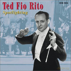 Ted Fito Rito And His Orchestra: Spootlight The T.F.O. [CD]