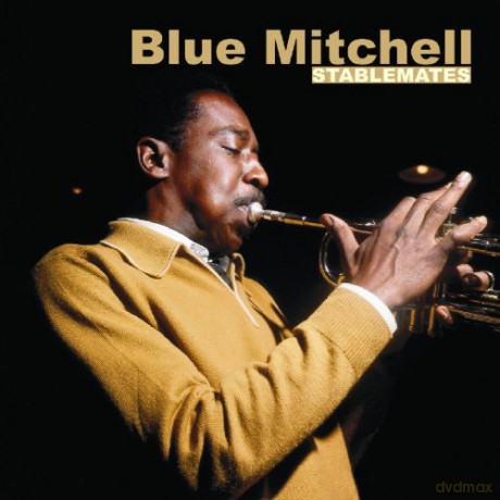 Blue Mitchell: Stablemates [CD]