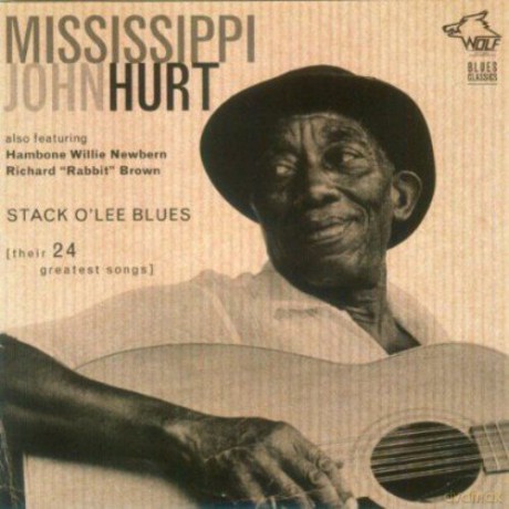 Mississippi John Hurt: Stack O'Lee Blues [CD]