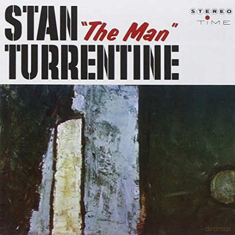 Stanley Turrentine: Stan 'The Man' Turrentine [CD]