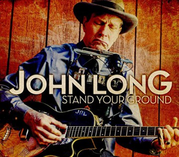 John Long: Stand Your Ground [CD]