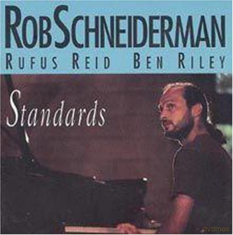 Rob Schneiderman: Standards [CD]