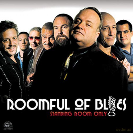 Roomful Of Blues: Standing Room Only [CD]