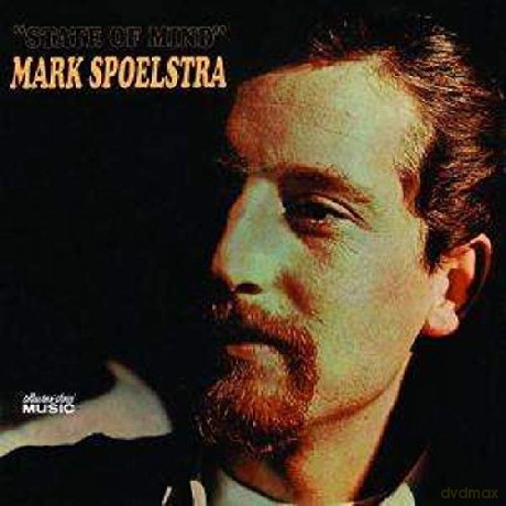 Mark Spoelstra: State Of Mind [CD]