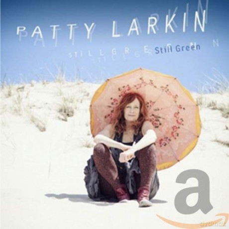 Patty Larkin: Still Green [CD]