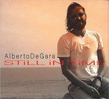 Alberto De Gara: Still In Time [CD]