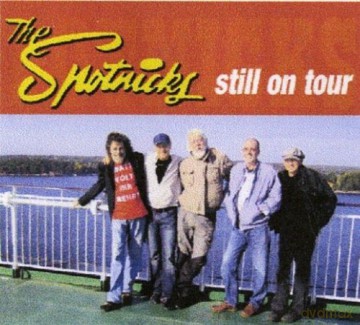 The Spotnicks: Still On Tour + 2 B.T. [CD]